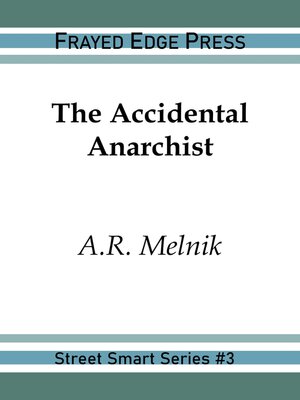cover image of The Accidental Anarchist